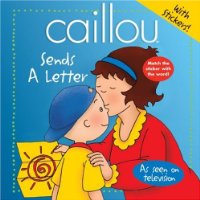  Caillou: Sends a Letter