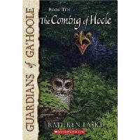  The Coming of Hoole (Guardians of Ga'hoole, Book 10)