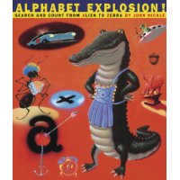  Alphabet Explosion!: Search and Count from Alien to Zebra