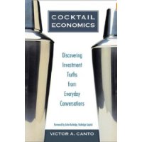 Cocktail Economics: Discovering Investment Truths from Everyday Conversations