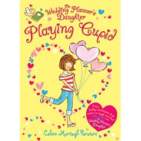  The Wedding Planner's Daughter: Playing Cupid
