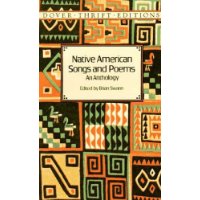  Native American Songs and Poems: An Anthology
