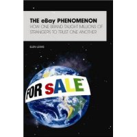 Great Brand Stories: eBay: The Story of a Brand That Taught Millions of People to Trust One Another