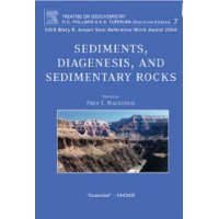  Sediments, Diagenesis, and Sedimentary Rocks, Volume 7: Treatise on Geochemistry