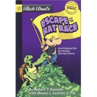  Rich Dad's Escape from the Rat Race: How to Become a Rich Kid