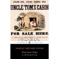  Uncle Tom's Cabin: Or, Life Among the Lowly
