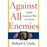  Against All Enemies: Inside America's War on Terror