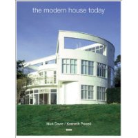  The Modern House Today