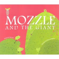  Mozzle and the Giant