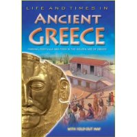  Ancient Greece: An Essential Reference Guide to Life in Greece's Golden Age