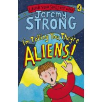  I'm Telling You, They're Aliens!