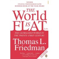  The World is Flat: The Globalized World in the Twenty-first Century