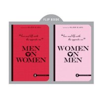  Women On Men/Men On Women: Love And Life With the Opposite Sex