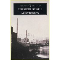 Mary Barton (Penguin Classics)