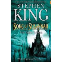 The Dark Tower: Song of Susannah Bk. 6