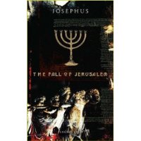  The Fall of Jerusalem