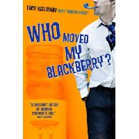  Who Moved My Blackberry?