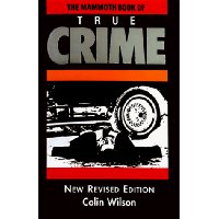 The Mammoth Book of True Crime: A New Edition