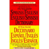  The New World Spanish/English, English/Spanish Dictionary (El New World Diccionario espa?ol/ingls, ingls/espa?ol)
