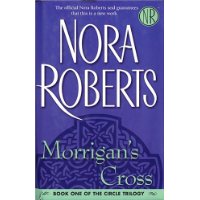 Morrigan's Cross (The Circle Trilogy, Book 1)