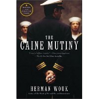 The Caine Mutiny: A Novel of World War II