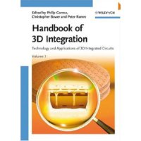  Handbook of 3D Integration: Technology and Applications of 3D Integrated Circuits
