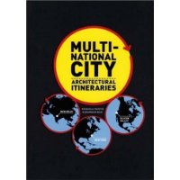 Multi-National City: Architectural Itineraries