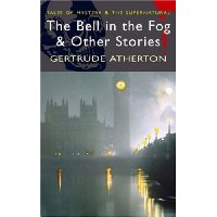  The Bell in the Fog & Other Stories