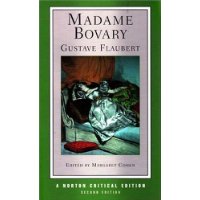  Madame Bovary (Norton Critical Editions)