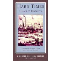 Hard Times (Norton Critical Editions)