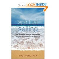  Spiritual Selling: How to Use the Attractor Sales System to Create Abundance in Your Business