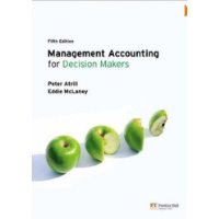  Management Accounting for Decision Makers