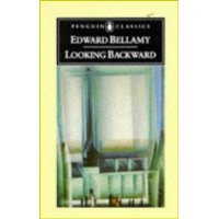  Looking Backward: 2000-1887