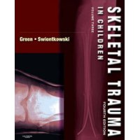  Skeletal Trauma in Children: Expert Consult: Online and Print