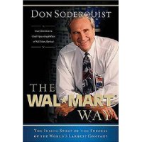  The Wal-Mart Way: The Inside Story of the Success of the World's Largest Company