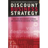  Discount Business Strategy: How the New Market Leaders are Redefining Business Strategy