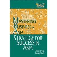  Strategy for Success in Asia in the Mastering Business in Asia series
