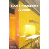 Cool Restaurants Vienna