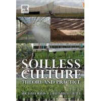  Soilless Culture: Theory and Practice