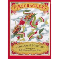  Firecrackers: The Art and History