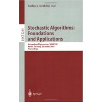  Stochastic Algorithms: Foundations and Applications: International Symposium, SAGA 2001 Berlin, Germany, December 13-14, 2001 Proceedings