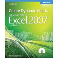  Create Dynamic Charts in Microsoft? Office Excel? 2007