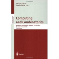  Computing and Combinatorics: 8th Annual International Conference, COCOON 2002, Singapore, August 15-17, 2002 Proceedings