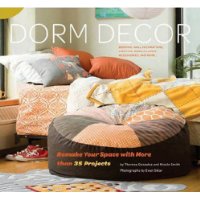  Dorm Decor: Remake Your Space with More Than 35 Projects
