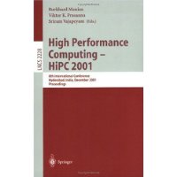  High Performance Computing - HiPC 2001: 8th International Conference, Hyderabad, India, December, 17-20, 2001. Proceedings