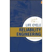  Life Cycle Reliability Engineering