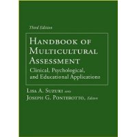  Handbook of Multicultural Assessment: Clinical, Psychological, and Educational Applications
