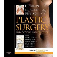  Plastic Surgery: Indications and Practice: Expert Consult Premium Edition: Enhanced Online Features, Print, and DVD, 2-Volume Set