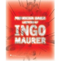  Provoking Magic: Lighting of Ingo Maurer