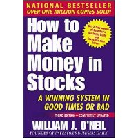  How To Make Money In Stocks, Third Edition: A Winning System in Good Times or Bad